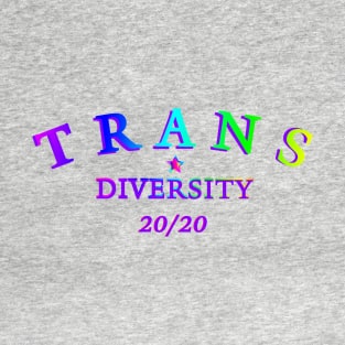 AGENDA 20/20 TRANGENDER DIVERSITIY T-Shirt